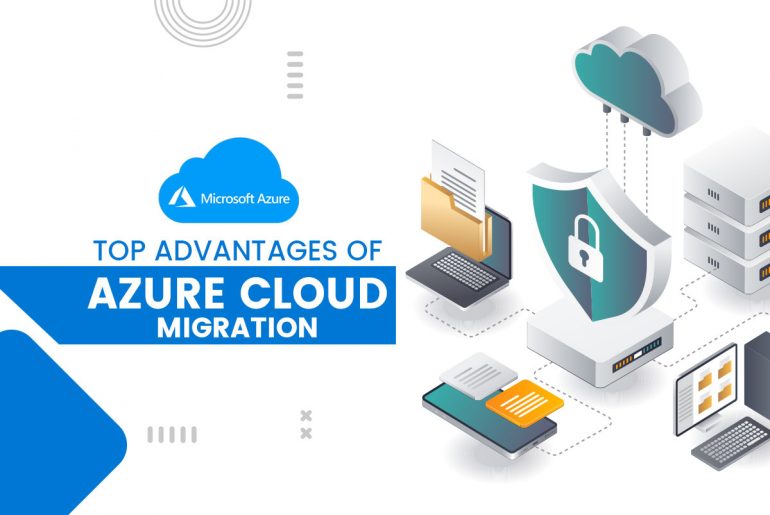 Top Advantages Of Azure Cloud Migration | Flatworld EDGE Blog